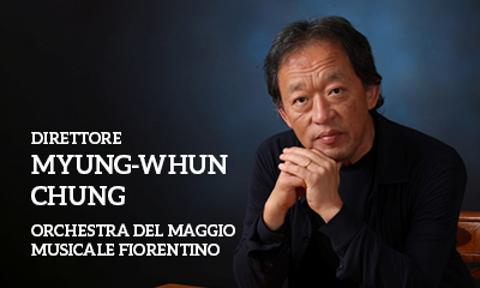 Concerto del direttore d'orchestra coreano Myung-whun Chung [25 maggio, Firenze]