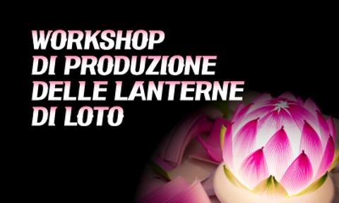 Workshop di produzione delle lanterne di loto tradizionali coreane